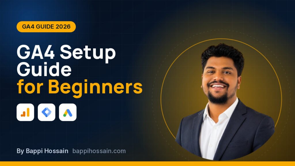 Complete GA4 Setup Guide for Beginners